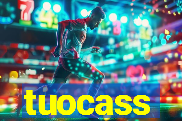 tuocass