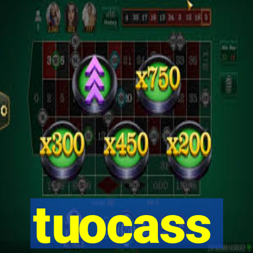 tuocass