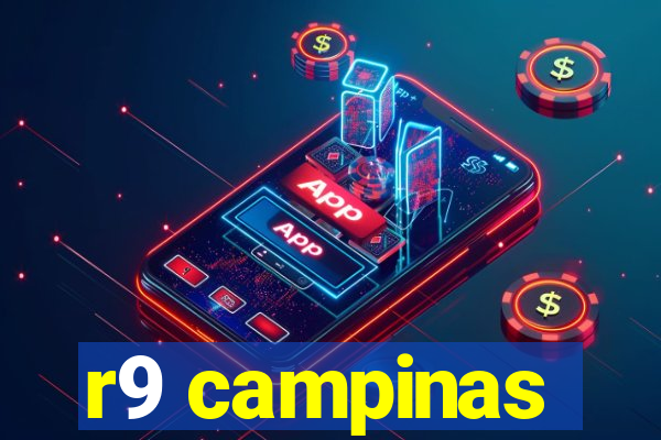 r9 campinas