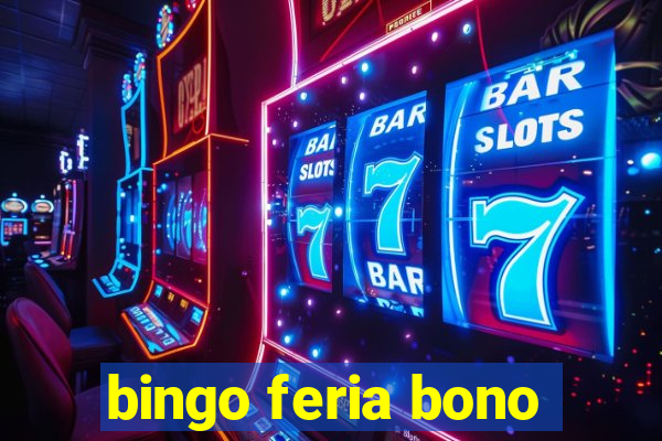 bingo feria bono