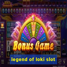 legend of loki slot