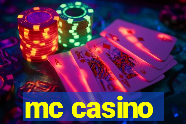 mc casino