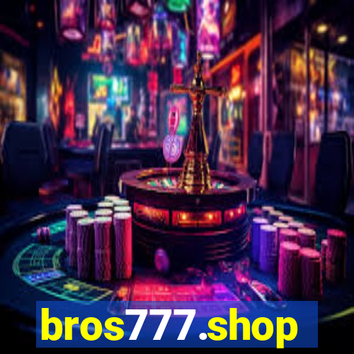 bros777.shop