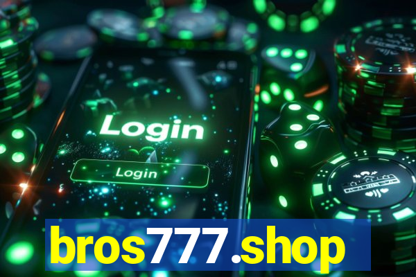 bros777.shop