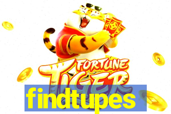 findtupes