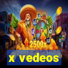 x vedeos