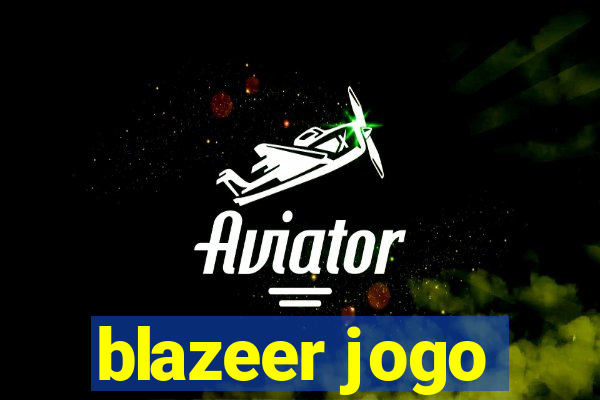 blazeer jogo