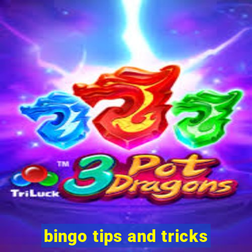 bingo tips and tricks