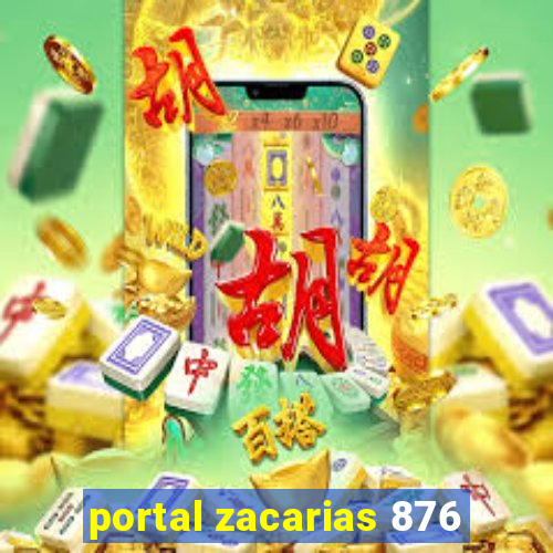 portal zacarias 876