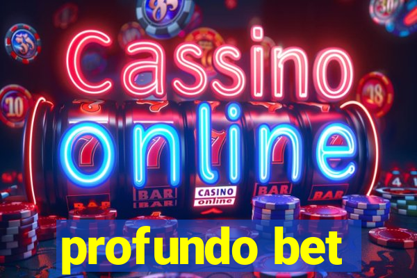 profundo bet