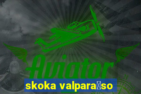 skoka valpara铆so