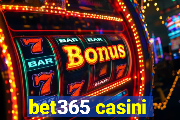 bet365 casini