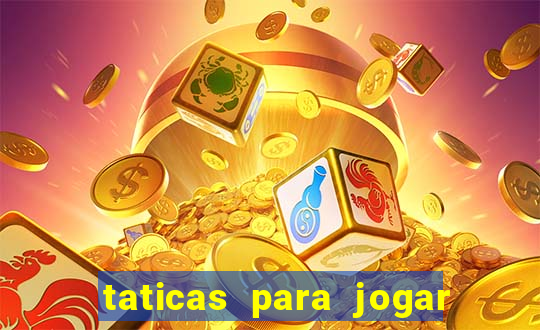 taticas para jogar fortune tiger