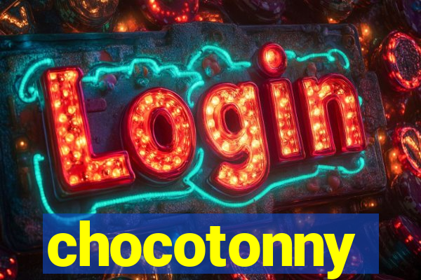 chocotonny