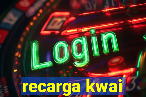 recarga kwai