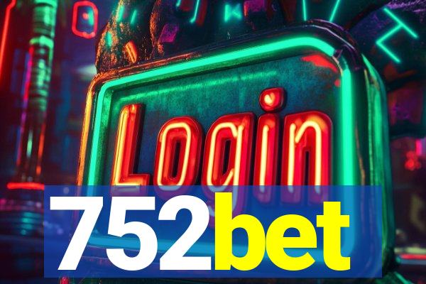 752bet