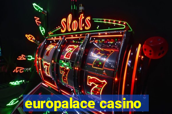 europalace casino