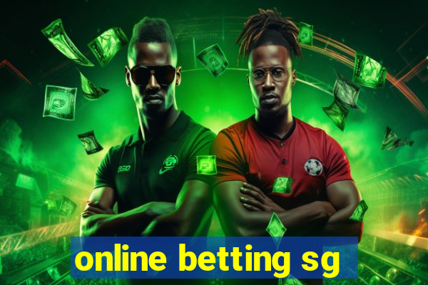 online betting sg