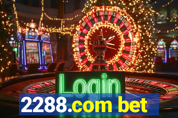 2288.com bet