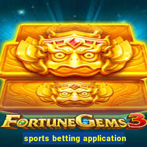 sports betting application