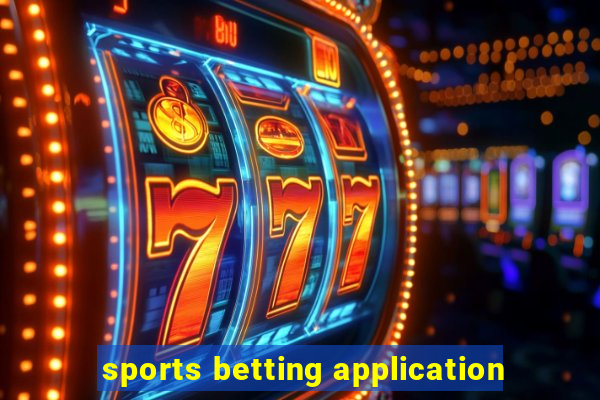 sports betting application