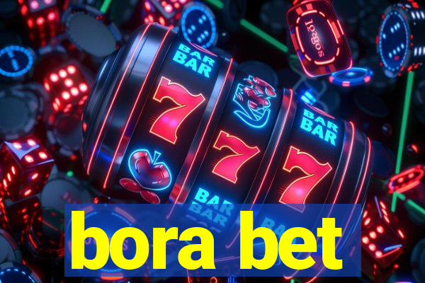 bora bet