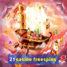 21 casino freespins