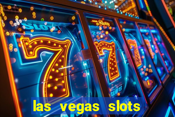 las vegas slots for free