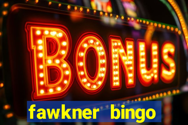 fawkner bingo prizes tonight