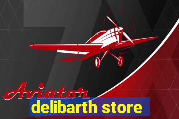 delibarth store