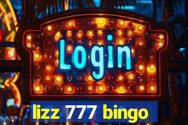 lizz 777 bingo