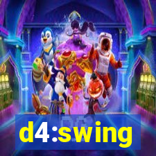 d4:swing