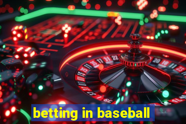 betting in baseball