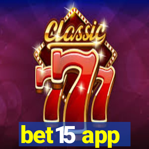 bet15 app