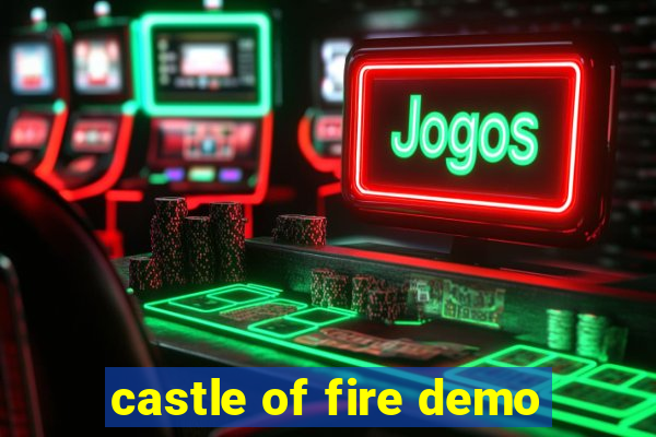 castle of fire demo