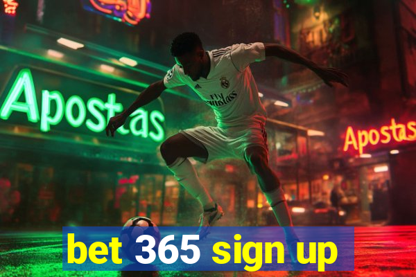 bet 365 sign up