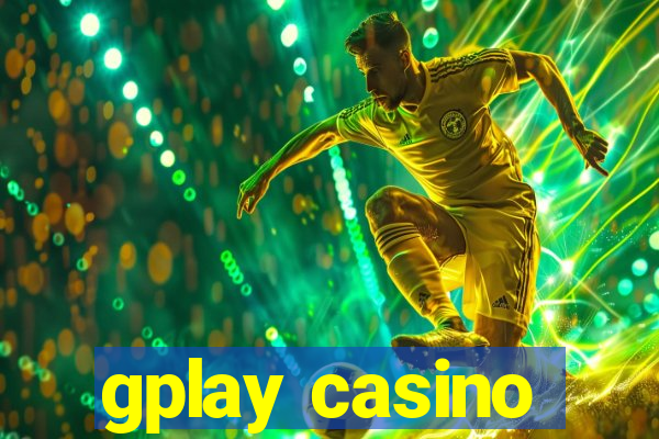 gplay casino