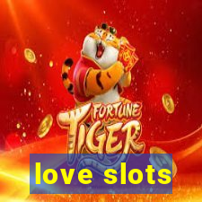 love slots