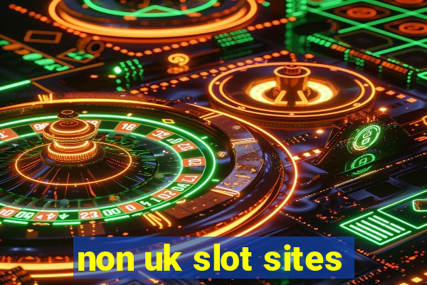 non uk slot sites