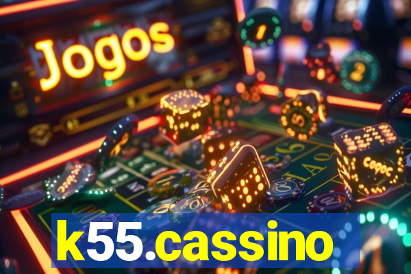 k55.cassino