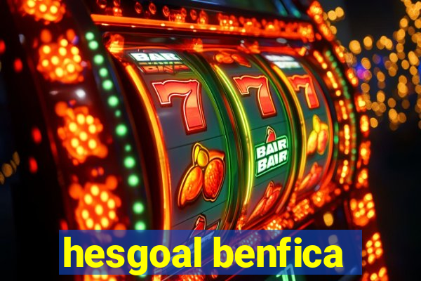 hesgoal benfica