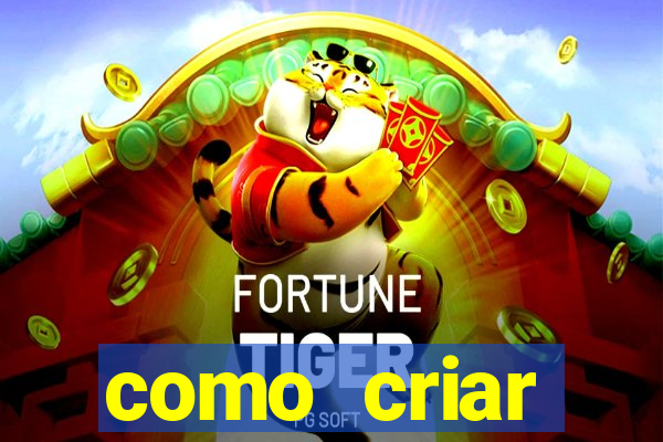 como criar plataforma de jogos cassino online