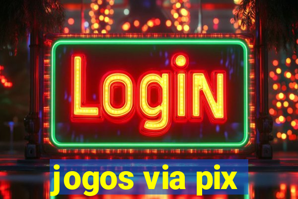 jogos via pix