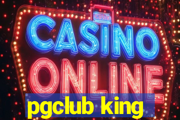 pgclub king