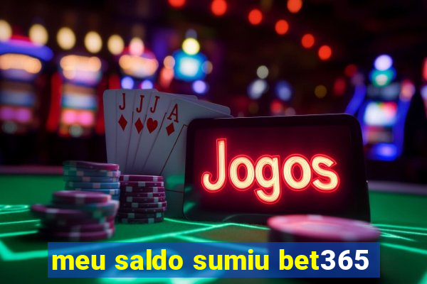 meu saldo sumiu bet365