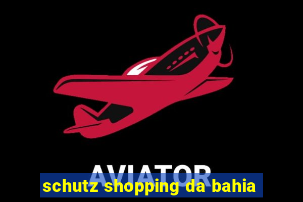 schutz shopping da bahia