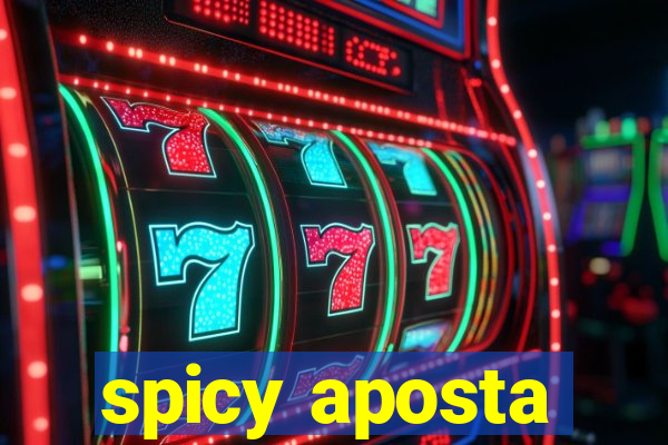 spicy aposta