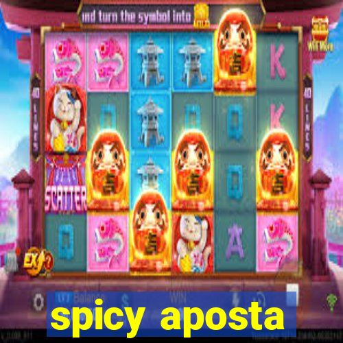 spicy aposta