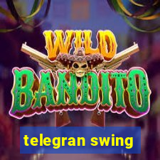 telegran swing