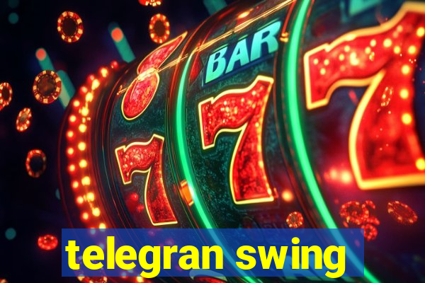 telegran swing